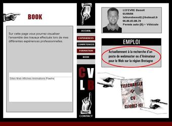 La page r&eacute;alisations du site CV de Benoit Lefevre a &eacute;t&eacute; con&ccedil;u pour mettre en action le visiteur. Dans un seul &eacute;cran et en peu de clics, le visiteur peut afficher chacune des r&eacute;alisations, les visualiser et les masquer.
L'outil a pu &ecirc;tre ins&eacute;r&eacute; dans la mise en page faite par le graphiste lui-m&ecirc;me .
L'int&eacute;ractivit&eacute; sur un site internet est d&eacute;sormais d&eacute;terminante. Profitez de notre savoir-faire pour mettre en avant votre contenu !
Prise en charge du r&eacute;f&eacute;rencement du site dans les moteurs de recherches principaux, sur le mot cl&eacute; "Webmaster Bretagne".