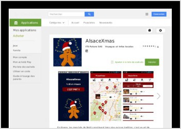 No�l en Alsace (AlsaceXmas) vous guide � travers les march�s de No�l Alsacien.

En Alsace, les march�s de No�l constituent bien plus qu une tradition, c est un art de vivre. Bredele, vin chaud, id�es cadeaux et esprit de No�l y sont garantis.

Venez d�couvrir l Alsace pendant cette p�riode festive � travers l application AlsaceXmas.

Notre application vous guide � travers les diff�rents march�s de l Alsace, connus et moins connus, en vous proposant les fonctionnalit�s suivantes :
* Trouver les march�s de No�l proche de votre localisation, class�s par ordre de popularit�
* Conna�tre les lieux et des dates de chaque march�s de No�l
* Valider votre passage gr�ce � la fonction GPS de votre t�l�phone
* Partager votre visite sur Facebook et Twitter
* Commenter et noter un march� (de 1 � 5 bredele)
* D�bloquer des r�compenses en fonction de votre progression

Obtiendrez-vous la r�compense du meilleur Xmas-trotter d Alsace ?
Quelle commune repr�sentera le mieux l Alsace ?
Quel march� de No�l obtiendra le meilleur classement ?