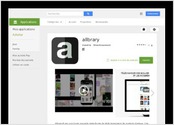 C'est une Plate-forme de téléchargement de produits digitaux (eBooks, jeux, vidéo à la demande, partition musicale, logiciels et création digitale).
J'étais l'un des participant majeur dans la création de l'application allbrary et j'ai mené à bien les modules:
Gestion des documents internes, mise en forme des catégories (pages pour chaque branche), gestion des notification (nouveau livre arrivé ou téléchargement terminé), récupération des données de l'application depuis le serveur avec communication JSON

Outils utilisés: Android, JAVA, XML, Eclipse with ADT, Wrike, SVN